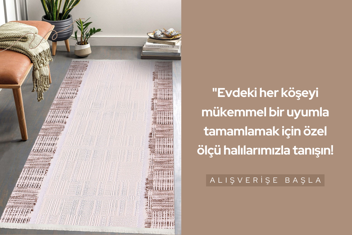 Özel Ölçü Halı Seçenekleri